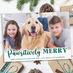 Cartão De Festividades Cão Foto personalizada Pawsitivamente Feliz de Pet