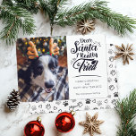 Cartão De Festividades Caros Papais noeis, eu tentei tirar fotos de cacho<br><div class="desc">Envie este cartão de férias fofo e divertido para sua família e amigos para espalhar alegria de Natal. Este cartão apresenta tendências e tipografia moderna que diz "Papais noeis queridos que eu realmente tentei" em fontes pretas manuscritas. Adicione facilmente a foto do seu cachorro para personalizar. A parte traseira da...</div>