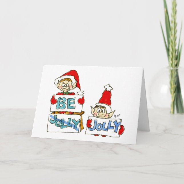 Cartão De Festividades Cartoon Christmas Elf: Be Jelly Jolly Card (Frente)