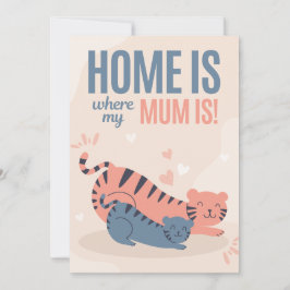 Cartão De Festividades Casa azul e rosa é onde minha mãe está Dia de as m