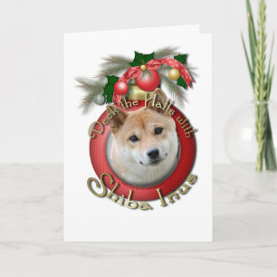 Cartão De Festividades Christmas - Deck the Halls - Shiba Inu
