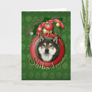 Cartão De Festividades Christmas - Deck the Halls - Shiba Inus - Yasha
