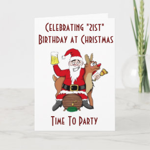 Cartão De Festividades CHRISTMAS & YOUR **21st BIRTHDAY** PARTY TIME