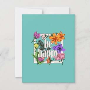 Cartão De Festividades Citação positiva Ser Feliz e flores de jardim