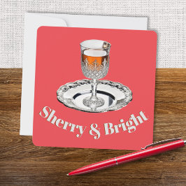 Cartão De Festividades Copo de Bebida Sherry & Bright Humorístico Natal