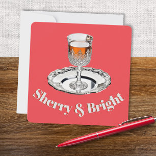 Cartão De Festividades Copo de Bebida Sherry & Bright Humorístico Natal
