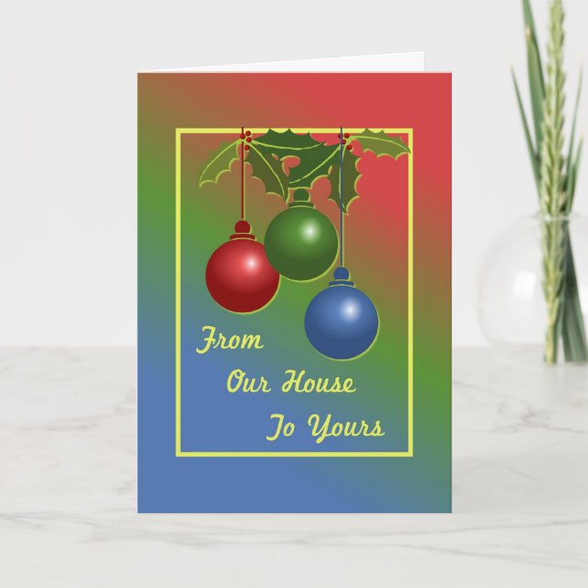 Cartão De Festividades Da Nossa Casa Para A Sua (Frente)