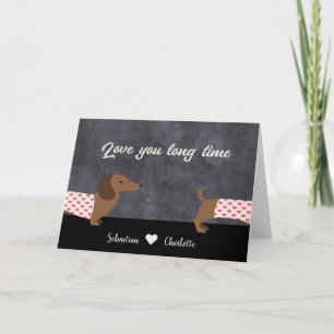 Cartão De Festividades Dachshund Love You Long Time Valentines Day