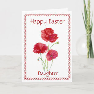 Cartão De Festividades Daughter Happy Easter Flower, Poppy