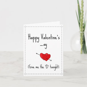 Cartão De Festividades Dê-me o "D" hoje à noite Feliz Vday Engraçado