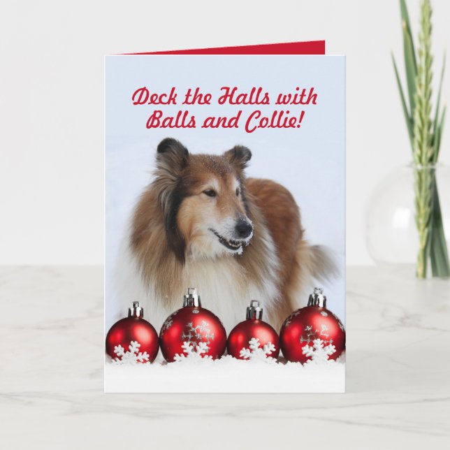 Cartão De Festividades Deck the Halls With Balls and Collie Christmas (Frente)