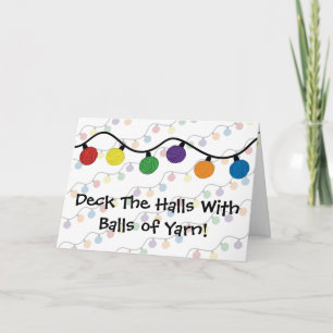 Cartão De Festividades Deck The Halls With Balls Of Yarn