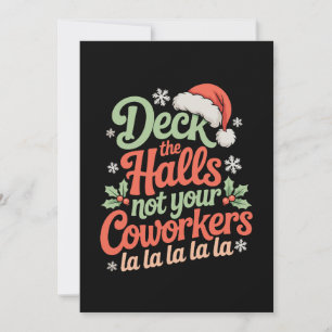 Cartão De Festividades Decore Os Corredores Não O Natal Dos Seus Colegas