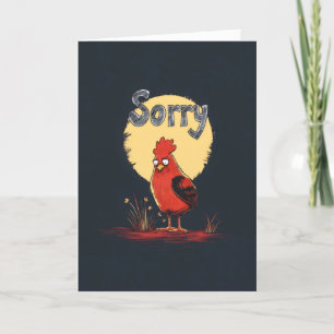 Cartão De Festividades Desculpe, Sad Rooster