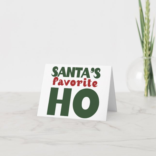 Cartão De Festividades Design de natal engraçado Santas Favorite HO (Frente)