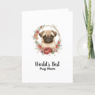 Cartão De Festividades Dia de as mães Pet Pug Mãe de Cão Personalizado