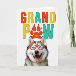 Cartão De Festividades Dia dos Avós GrandPAW Malamute GrandDOG