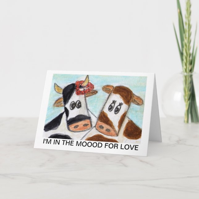 Cartão De Festividades Dia dos namorados da vaca 'eu estou no Moood para (Frente)