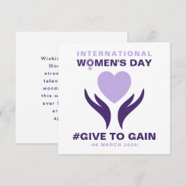 Cartão De Festividades Dia Internacional da Mulher Give To Gain 2026