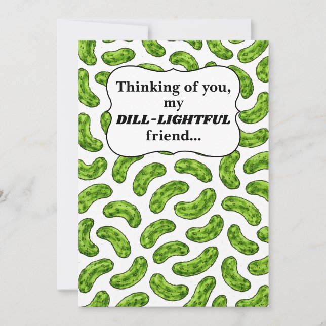 Cartão De Festividades Dill-lightful Friend Thinking of You Card (Frente)
