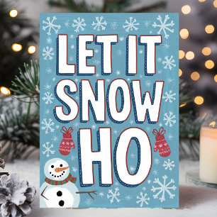 Cartão De Festividades Divertido Let It Snow Ho Boneco de Neve Natal