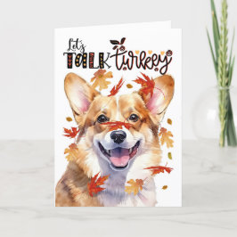 Cartão De Festividades Dog Welsh Corgi, Ação de Graças, Vamos Falar Com A