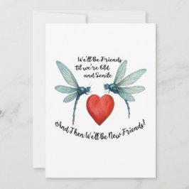 Cartão De Festividades Dragonflies friendship quote funny BFF old senile