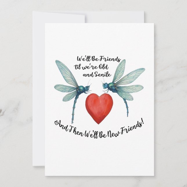 Cartão De Festividades Dragonflies friendship quote funny BFF old senile (Frente)