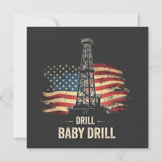 Cartão De Festividades Drill Baby Drill American Trump Energy Economy (Frente)