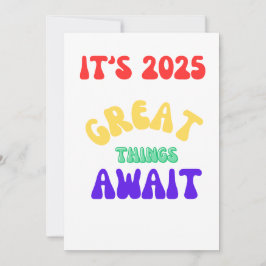 Cartão De Festividades É COISAS DO EXCELENTE DE 2025 ESPERANDO O pensamen