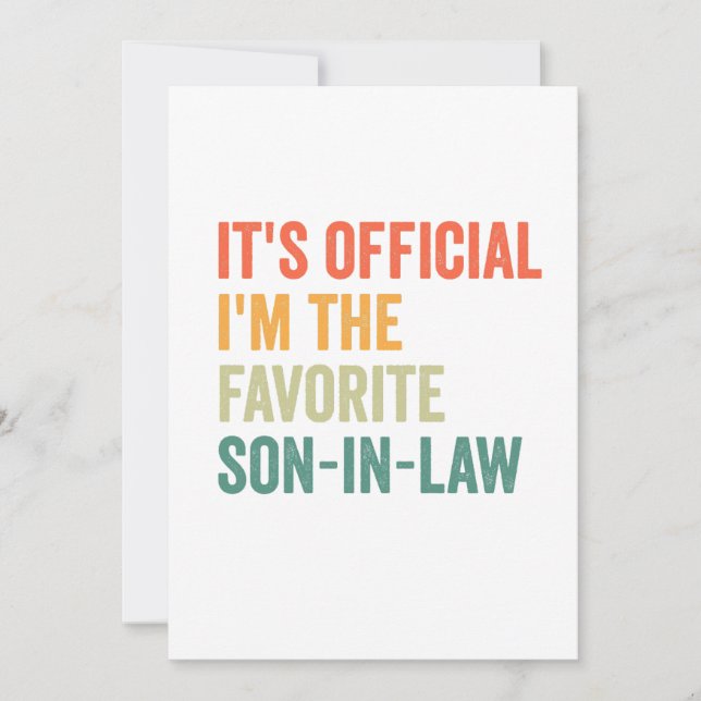 Cartão De Festividades É oficial, sou o filho favorito na lei, Engraçado (Frente)