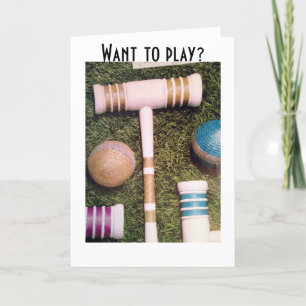 CARTÃO DE FESTIVIDADES ENGANE-OS COM O CROQUET, EU SOU JOGO SE VOCÊ FOR!