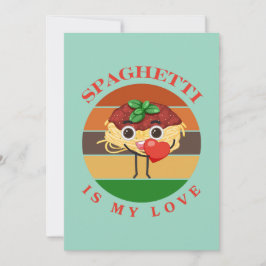 Cartão De Festividades Espaguete é o Meu Amor, Espaguete Engraçado do Dia