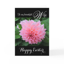 Esposa / Felz pascoa - Lindo Dália Rosa