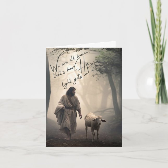 Cartão De Festividades Estamos todos quebrados, é assim que sua luz entra (Frente)