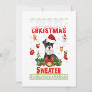 Cartão De Festividades Este É Meu Suéter De Natal Schnauzer Cachorro Feio