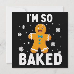 Cartão De Festividades Estou Tão Assado Homem de Biscoito de Gengibre Nat