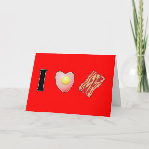 Cartão De Festividades Eu amo Bacon... e eu te amo