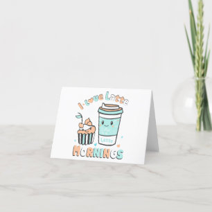 Cartão De Festividades Eu Amo Manhãs De Latte