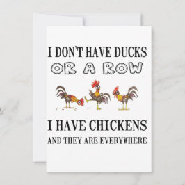 Cartão De Festividades Eu não tenho pato em uma fileira eu tenho galinha