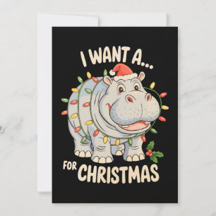 Cartão De Festividades Eu Quero Um Hipopótamo Para O Natal Hipopótamo De