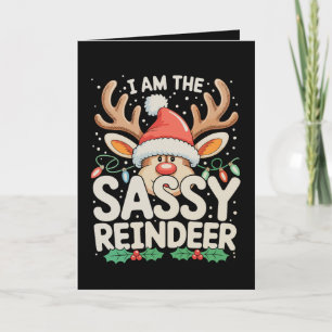 Cartão De Festividades Eu Sou A Rena Sassy De Natal Família Do Natal