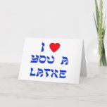 Cartão De Festividades Eu te amo um Latke<br><div class="desc">Grande presente de Chanukah para dizer a alguém quanto você os ama com um jogo em palavras com Latke!</div>