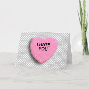 CARTÃO DE FESTIVIDADES EU TE ODEIO