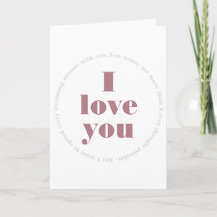 Cartão De Festividades Every Irritating Minute - Funny Valentine's Day