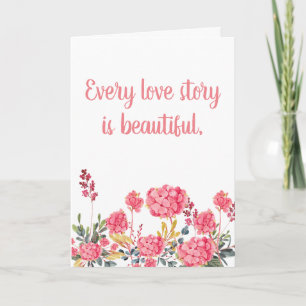 Cartão De Festividades Every Love Story is Beautiful
