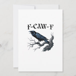Cartão De Festividades F-Caw-F Pássaro Engraçado Corvo