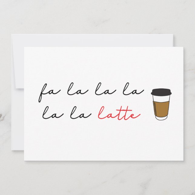Cartão De Festividades Fa la latte Funny Cafe Holiday Card (Frente)