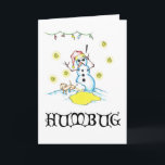 Cartão De Festividades Farsa de Bah "série do amigo o mais mau de um<br><div class="desc">Farsa de Bah! Toda a compra, tráfego de feriado, linhas longas na verificação geral….uugghhhh! Pode conduzi-lo às vezes direito louco? Naturalmente. Não o deixe obtê-lo tragam! Mostre a um bocado do humor esta época natalícia e deixe-os saber você sente com este de "cartão de Natal legal do boneco de neve...</div>