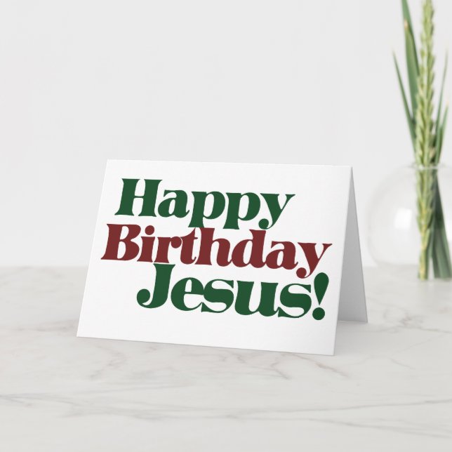Cartão De Festividades Feliz aniversário Jesus é Natal (Frente)
